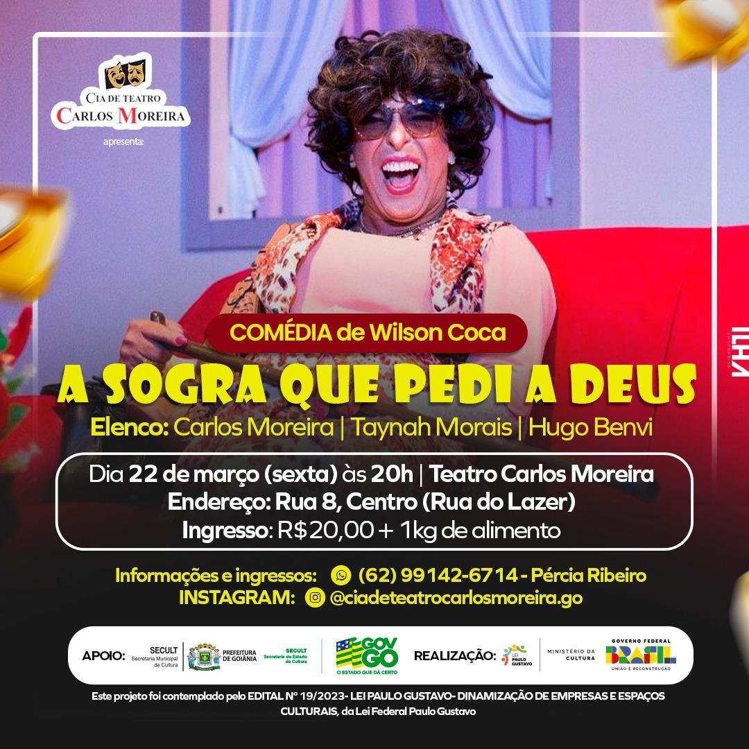 A Sogra Que Pedi A Deus Teatro Carlos Moreira 5634